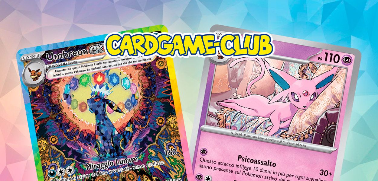 Ecco le carte più belle del set Evoluzioni Prismatiche!