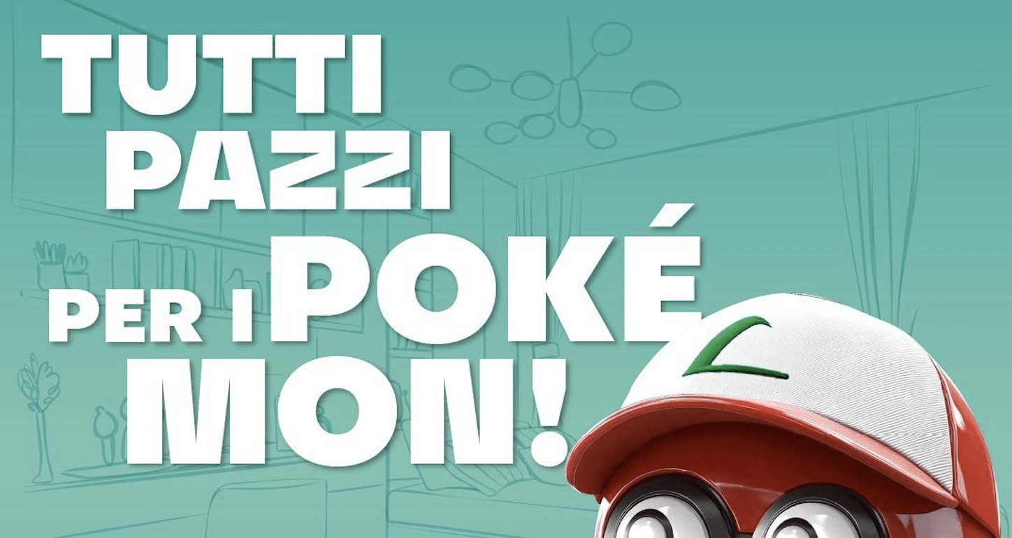 CATCH THEM ALL! IL MONDO DEI POKÉMON SBARCA A LE FORNACI