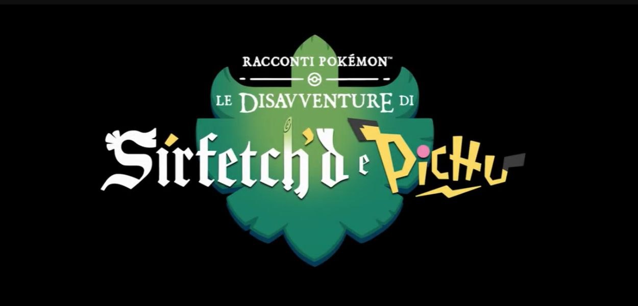 In arrivo la serie Racconti Pokémon - Le disavventure di Sirfetch'd e Pichu