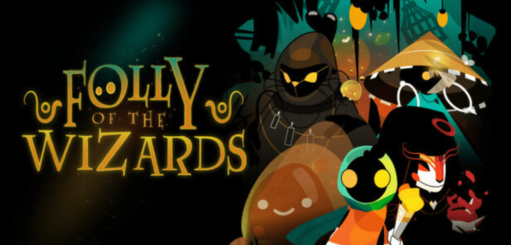 Folly of Wizards