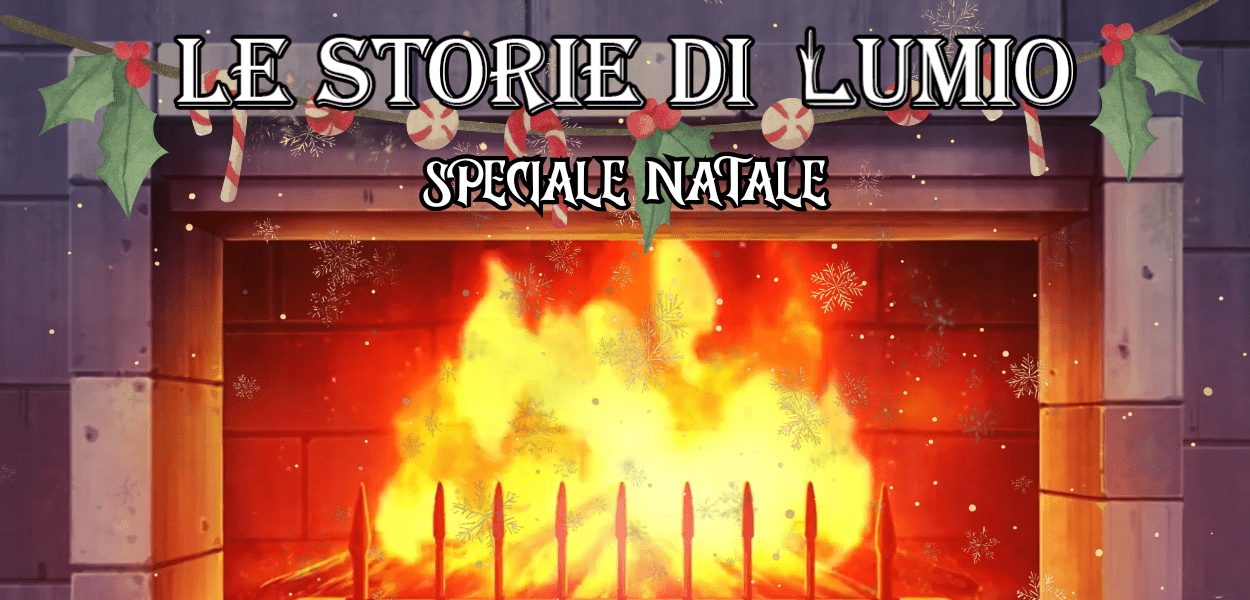 Le Storie di Lumio - Speciale Natale - Atto IV