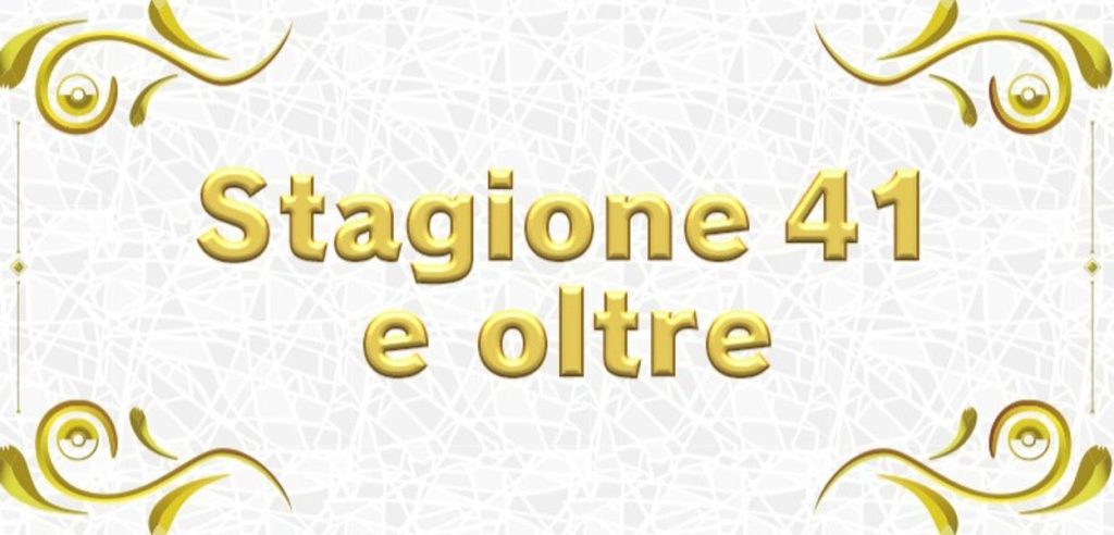 Stagione 41 e oltre