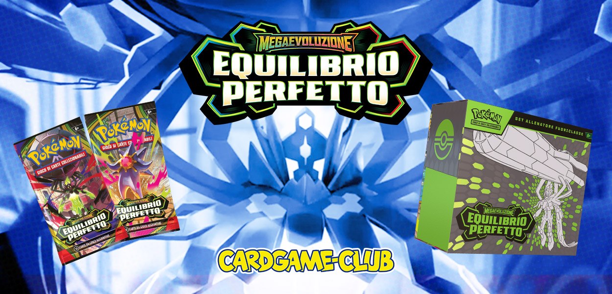 Megaevoluzione - Equilibrio Perfetto è preordinabile su Cardgame-Club