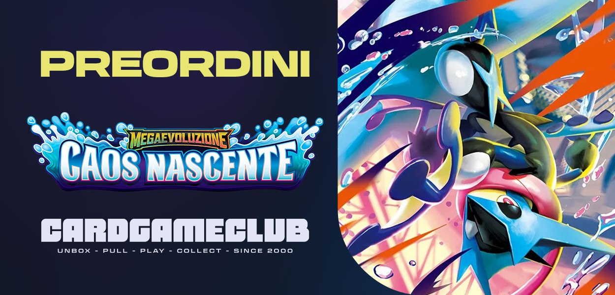 CardGameClub: tutte le novità in preordine di Megaevoluzione – Caos Nascente