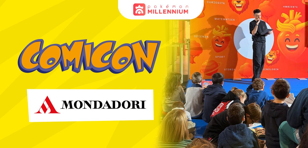 Pokémon Millennium al Comicon 2026 con Mondadori: Attività per tutti i fan Pokémon!