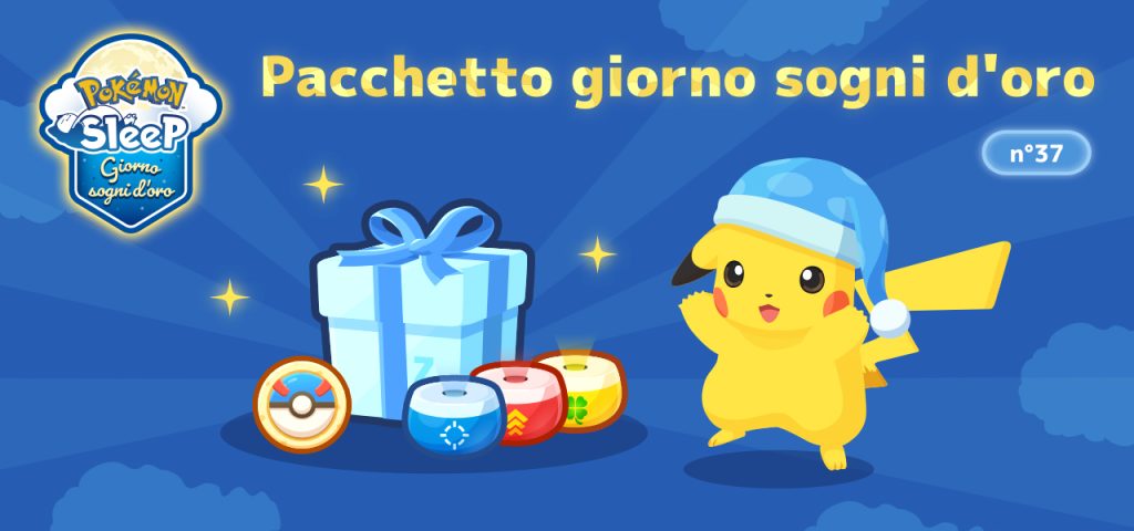 Pacchetto giorno sogni d'oro n° 37, Pokémon Sleep