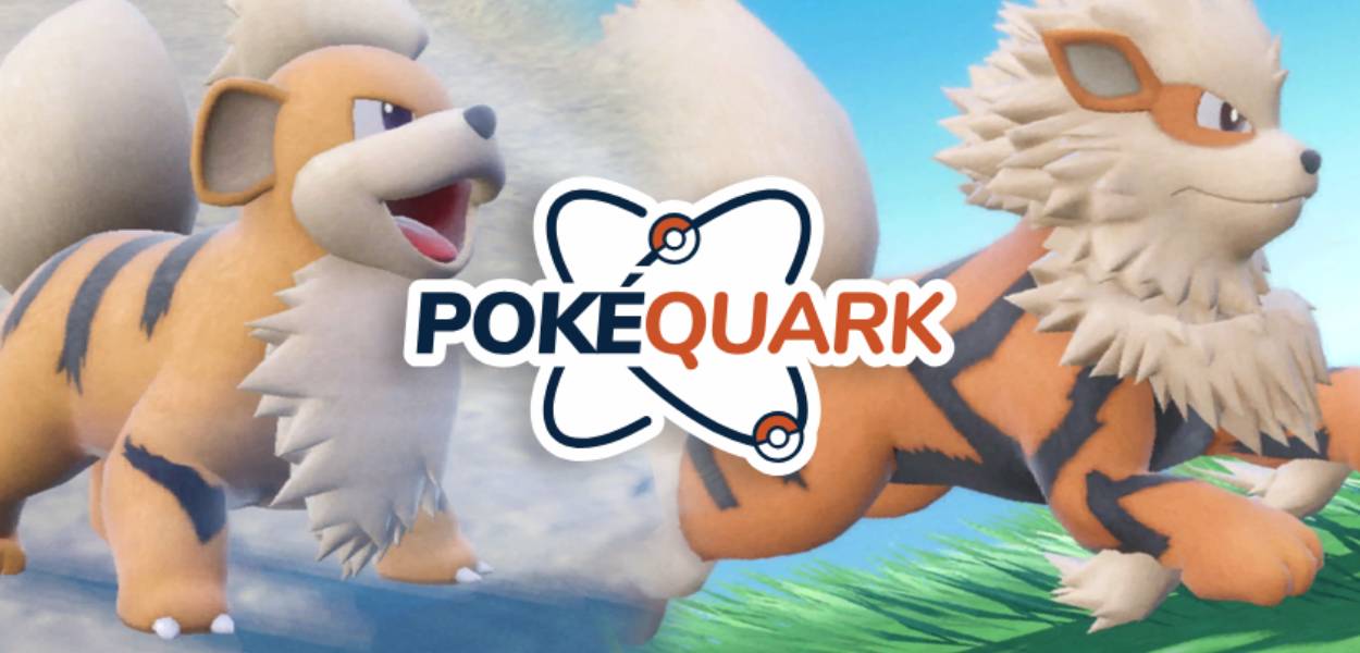 PokéQuark: Growlithe e Arcanine, gli scattanti cani guardiani di fuoco
