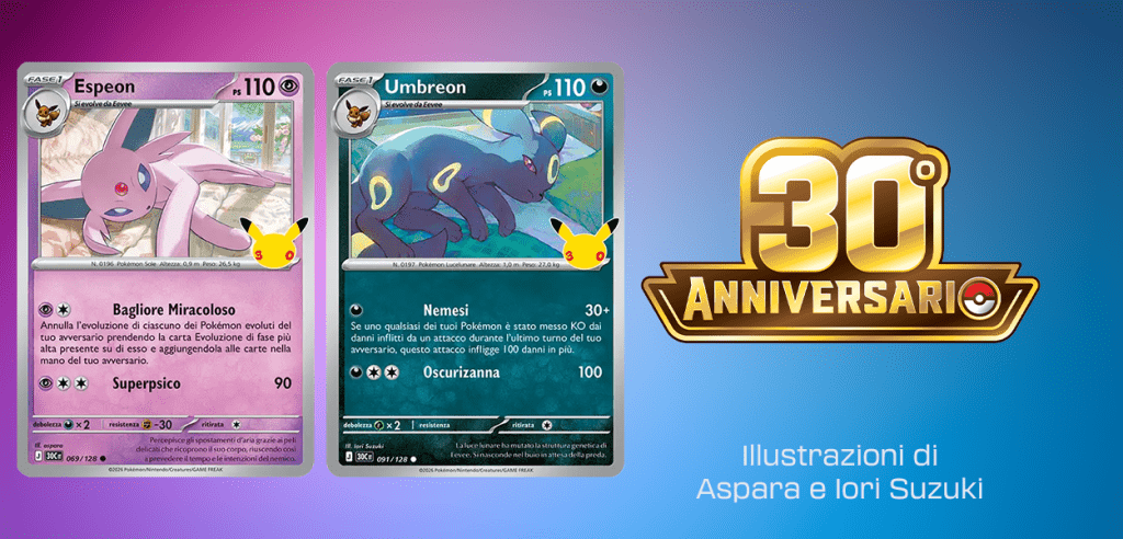Rubrica 30° Anniversario Espeon e Umbreon