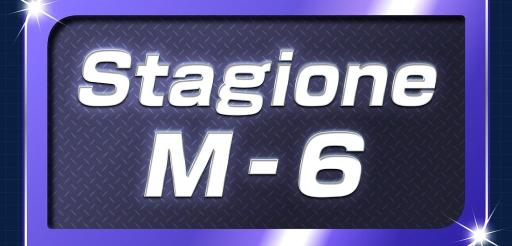 Stagione M-6